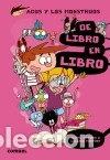 Libros: De libro en libro. Agus y los monstruos 6 - Copons, Jaume - Foto 1