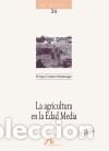 Libros: La agricultura en la edad media Arco Libros, S.L.