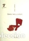Libri: Valente : texto y contexto Universidad de Santiago de Compostela. Servicio de Publicaciones e Interc