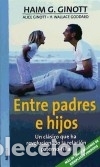 Libros: ENTRE PADRES E HIJOS Editorial Medici - Foto 1