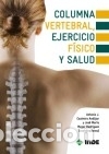 Libros: Columna vertebral, ejercicio f&iacute;sico y salud - Inde - Foto 1