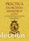 Libros: Pr&aacute;ctica de exorcistas y ministros de la Iglesia - Noydens, Benito Remigio ; Santos Vila, Sonia