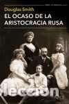 Libros: El ocaso de la aristocracia rusa - Foto 1