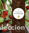 Libros: Huerto en macetas - Larousse Editorial - Foto 1