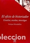 Libros: El oficio de historiador - Moradiellos Garc&iacute;a, Enrique