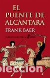 Libros: El puente de Alc&aacute;ntara - Foto 1