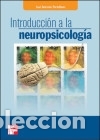 Libri: Introduccion a la neuropsicologia - Portellano P&eacute;rez,Jos&eacute; Antonio