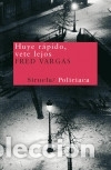 Libros: Huye r&aacute;pido, vete lejos - Foto 1