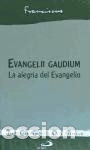 books: Evangelii gaudium: la alegr&iacute;a del Evangelio - Papa Francisco