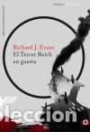 Libros: El Tercer Reich en guerra - Evans, Richard J. - Foto 1