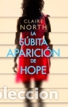 Libros: La s&uacute;bita aparici&oacute;n de Hope