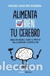 Libros: Alimenta tu cerebro Libros C&uacute;pula - Foto 1