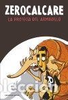 Libros: La profec&iacute;a del armadillo - Zerocalcare - Foto 1