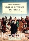Libros: Viaje al interior de Persia - Rivadeneyra, Adolfo - Foto 1