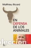 Libros: En defensa de los animales - Ricard, Matthieu - Foto 1