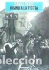 Libri: Himno a la Picota La Felguera Editores