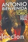 Libros: ARTE DEL TOREO - RODRIGUEZ PERAL, JOSE LUIS - Foto 1