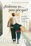 Libros: &iquest;Enfermo yo... pero por qu&eacute;? Ediciones Obelisco S.L. - Foto 1