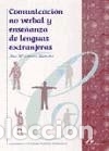 Libros: Comunicaci&oacute;n no verbal y ense&ntilde;anza de lenguas extranjeras Editorial Arco Libros - Foto 1