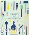 B&uuml;cher: Mundo Craft Una gu&iacute;a de la A a la Z de las artes del DIY - Ramona Barry, Rebecca Jobson