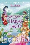 Libros: El secreto de las hadas del lago - Stilton, Tea - Foto 1