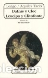 Libros: Dafnis y Cloe. Leucipa y Clitofonte - Foto 1