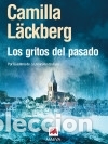 Libros: Los gritos del pasado - Camilla L&auml;ckberg - Foto 1