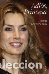 Libros: Adi&oacute;s, Princesa - Rocasolano Llaser, David - Foto 1