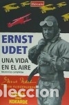 Libros: Una vida en el aire - Udet, Ernst - Foto 1