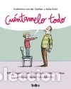 Libros: Cu&eacute;ntamelo todo - von der Garten, Katharina - Foto 1