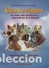 Libros: Cosas de perros - Jes&uacute;s Garc&iacute;a Consuegra Gonz&aacute;lez - Foto 1