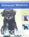 B&uuml;cher: Schnauzer Miniatura - Lee, Muriel P.