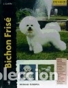 Libros: Bichon Fris&eacute; (Excellence) - Juliette Cunliffe - Foto 1