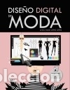 Libros: Dise&ntilde;o digital de moda - L&oacute;pez L&oacute;pez, Anna Mar&iacute;a - Foto 1