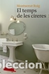 Libros: TEMPS DE LES CIRERES, EL - Roig, Montserrat - Foto 1