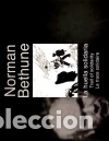 B&uuml;cher: Norman Bethune : La huella solidaria; Trail of solidary; La trace solidaire