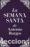 Libros: La Semana Santa de Antonio Burgos