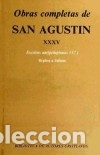Libros: Obras completas de San Agust&iacute;n. XXXV: Escritos antipelagianos (3.&ordm;): La perfecci&oacute;n de la justicia