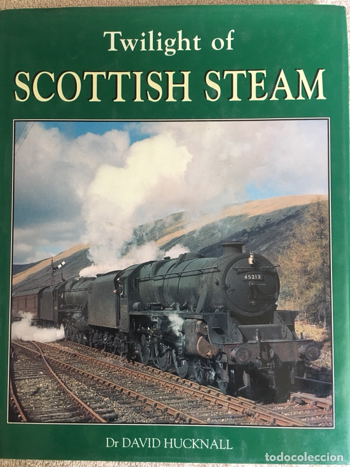 Libros: TWILIGHT OF SCOTTISH STEAM