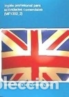 Libros: Ingl&eacute;s profesional para actividades comerciales (MF1002_2) - Foto 1