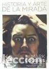 Libros: HISTORIA Y ARTE DE LA MIRADA - Foto 1