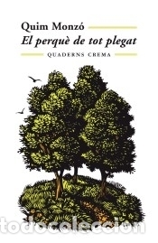 Libros: El perqu&egrave; de tot plegat - Quim Monz&oacute; - Foto 1