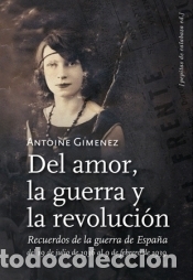 Libros: DEL AMOR LA GUERRA Y LA REVOLUCION SEGUIDO DE EN BUSCA DE L