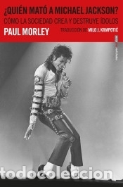 Libros: &iquest;Qui&eacute;n mat&oacute; a Michael Jackson?