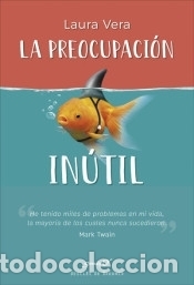 Libros: La preocupaci&oacute;n in&uacute;til - Foto 1