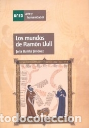Libros: Los mundos de Ram&oacute;n Llull: en las lenguas de hoy - Foto 1