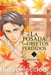 Libros: La posada de los objetos perdidos 02 - Hozumi - Foto 1