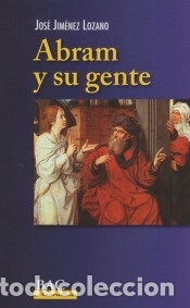 Libros: Abram y su gente - Jos&eacute; Jim&eacute;nez Lozano - Foto 1