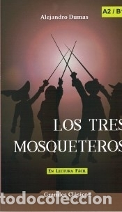 Libros: Los tres mosqueteros - Lectura para Todos