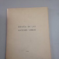 Libros: ESPAÑA LAS NACIONES UNIDAS. Lote 178737688